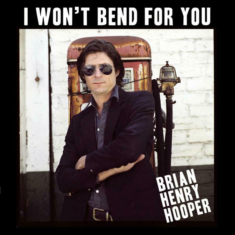 Picture of Brian Henry Hooper - I Won't Bend For You (LP)