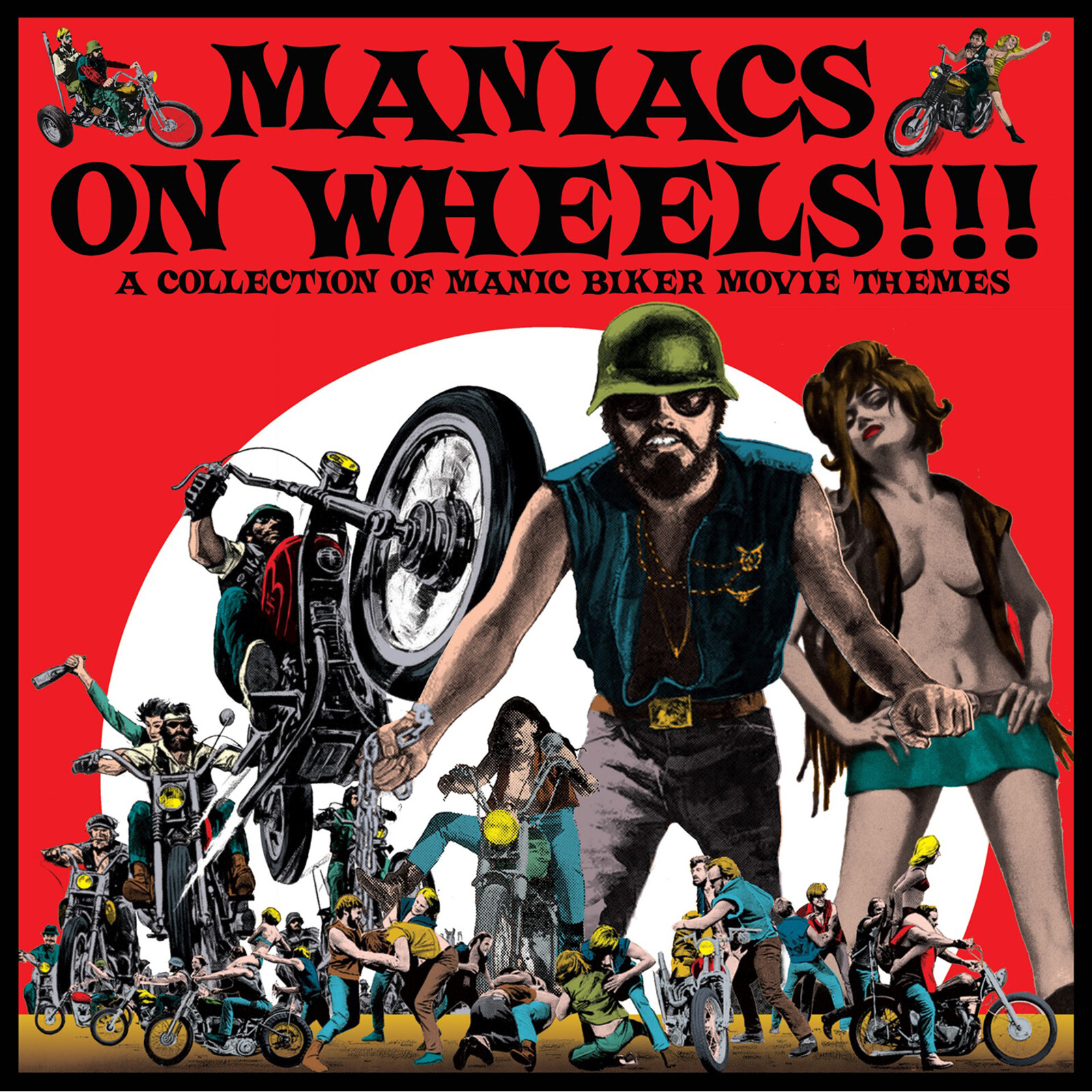 Picture of Various Artists - Maniacs On Wheels - A Collection Of Manic Biker Movie Themes