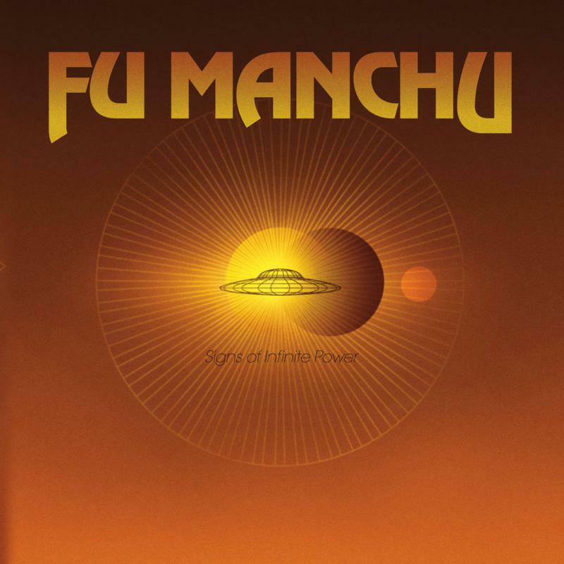 Picture of Fu Manchu - Signs Of Infinite Power