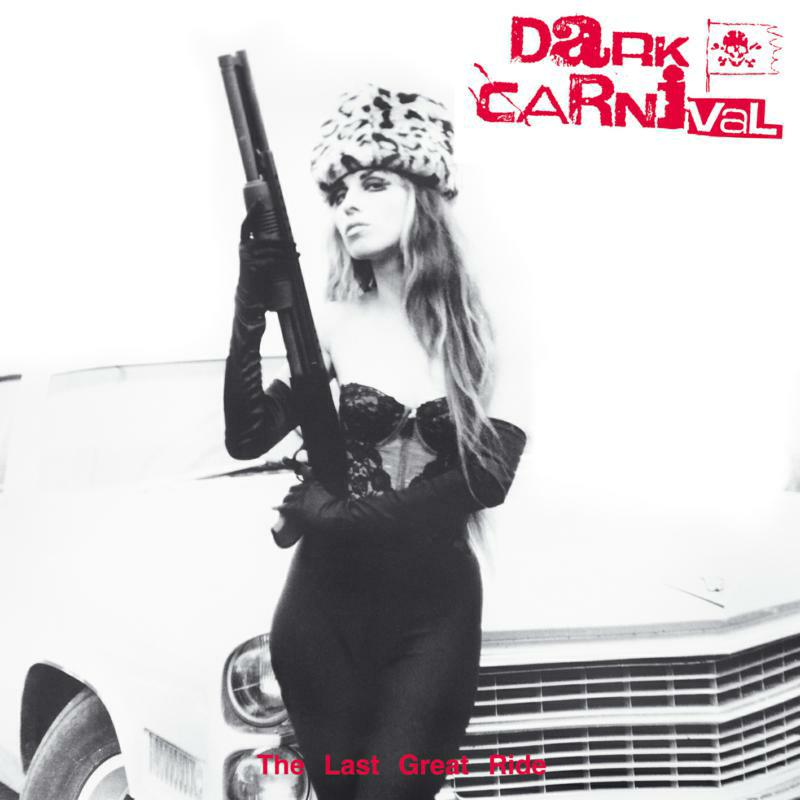 Picture of Dark Carnival - The Last Great Ride