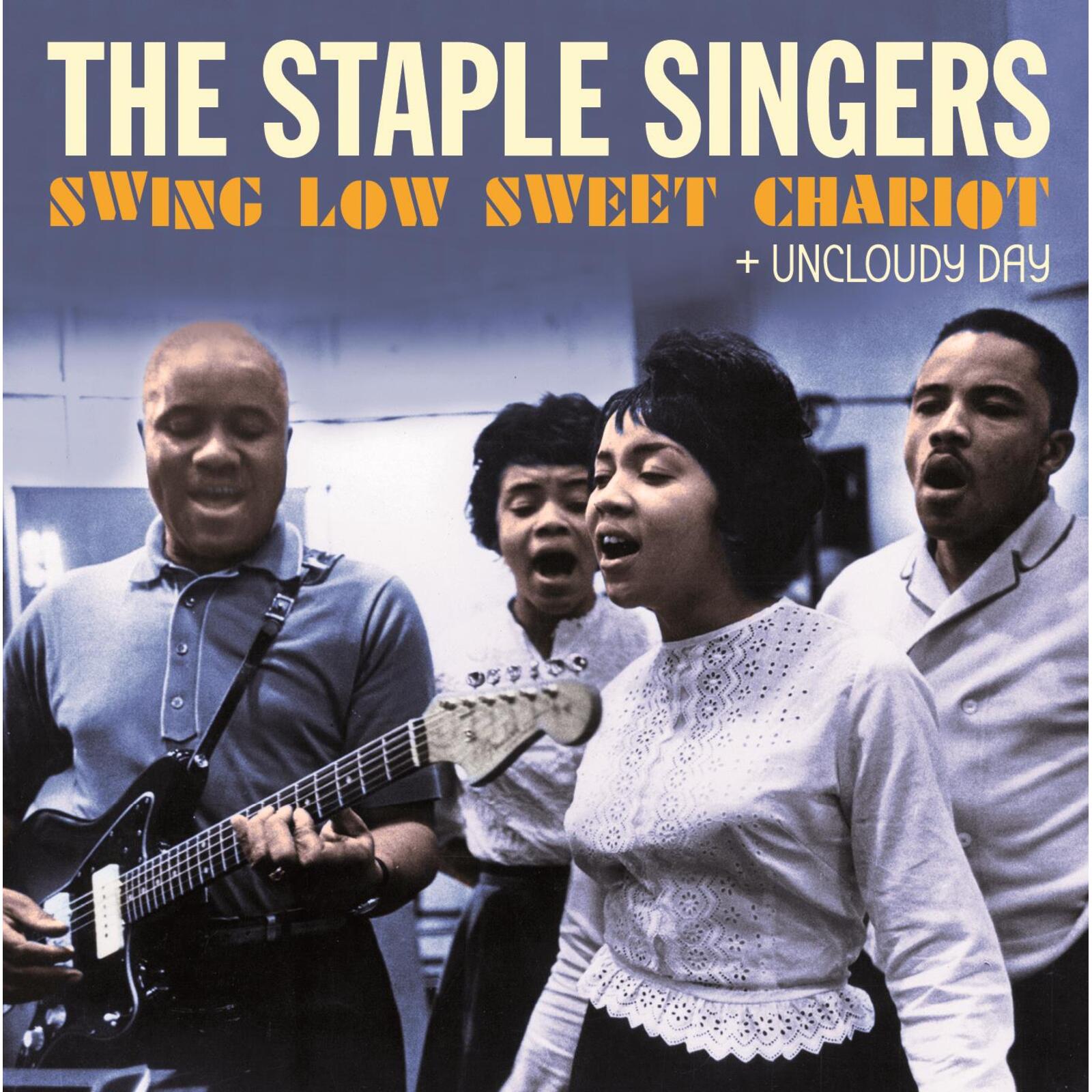 Picture of The Staple Singers - Swing Low Sweet Chariot + Uncloudy Day