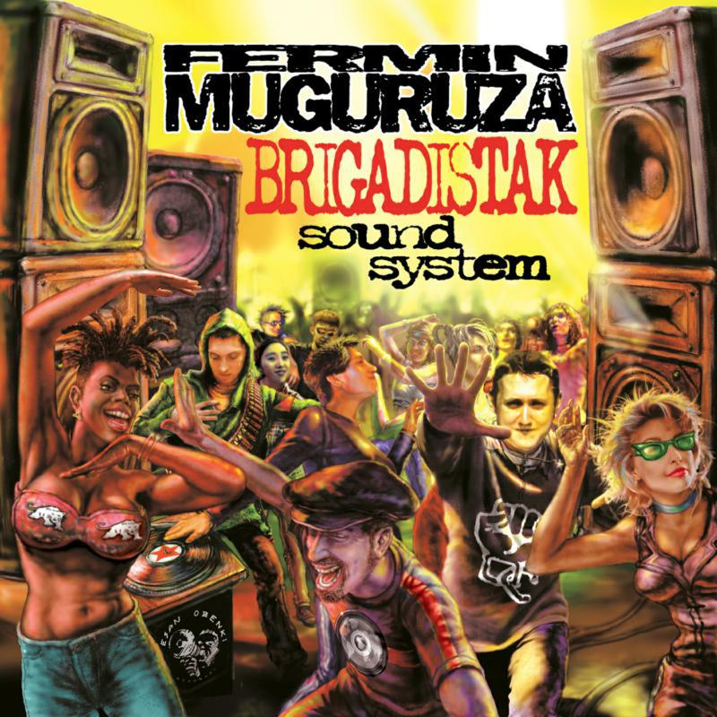 Picture of Fermin Muguruza - Brigadistak Sound System