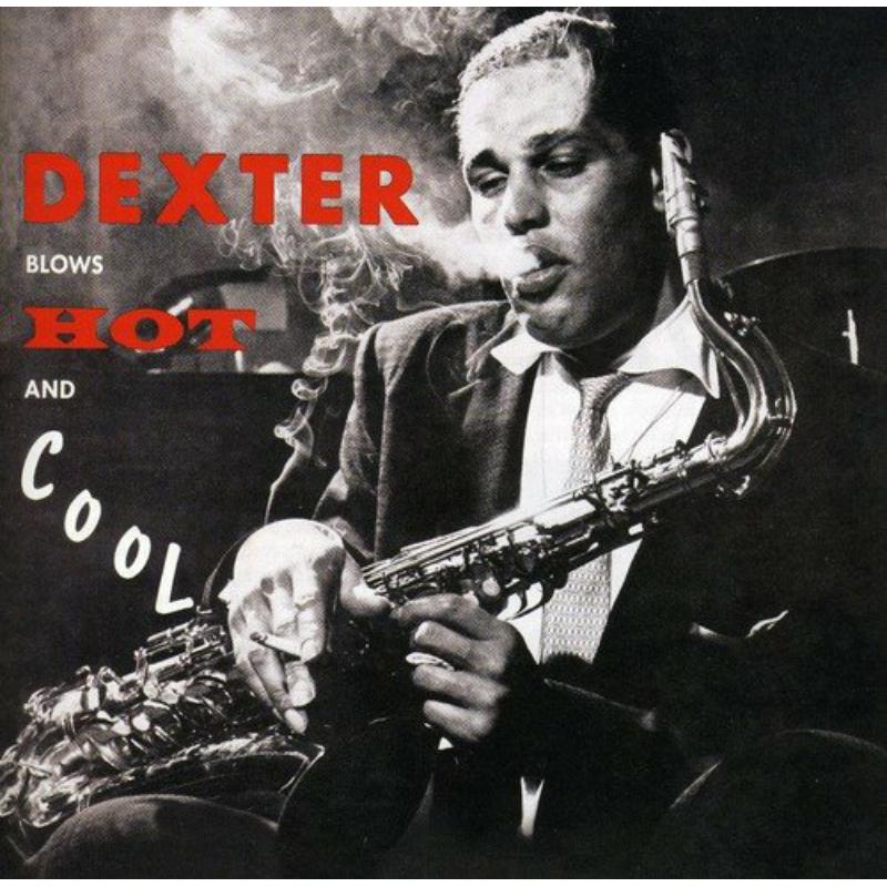 Picture of Dexter Gordon - Blows Hot And Cool + 5 Bonus Tracks