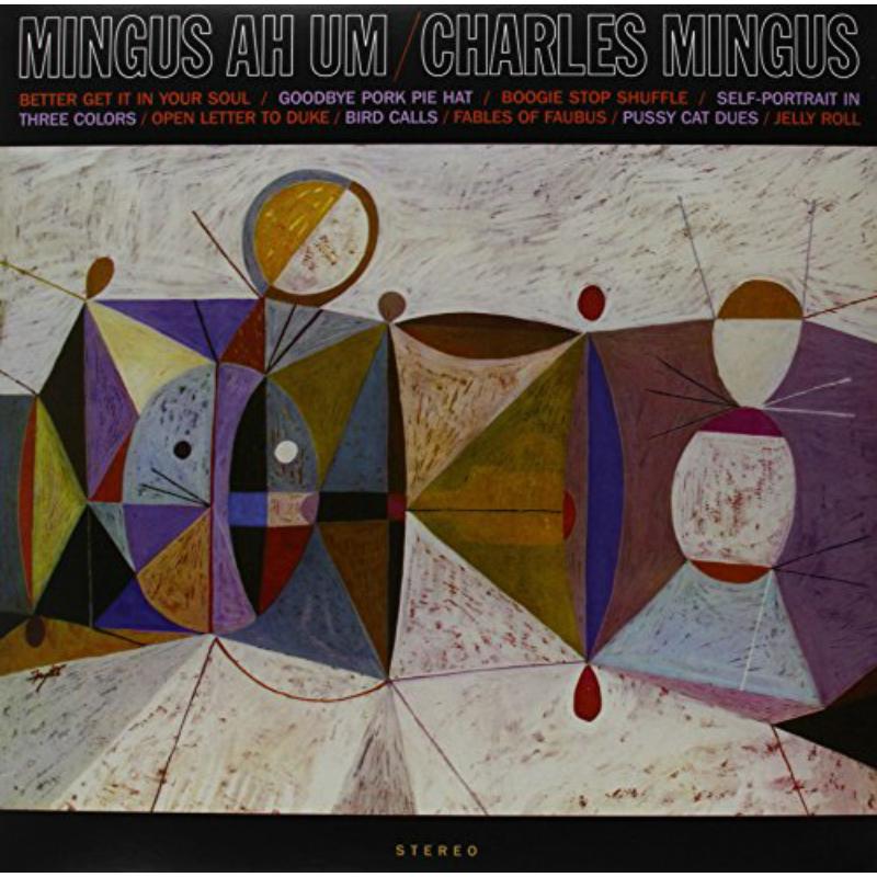 Picture of Charles Mingus - Mingus Ah Um