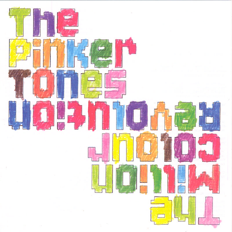 Picture of The Pinker Tones - The Million Colour Revolution