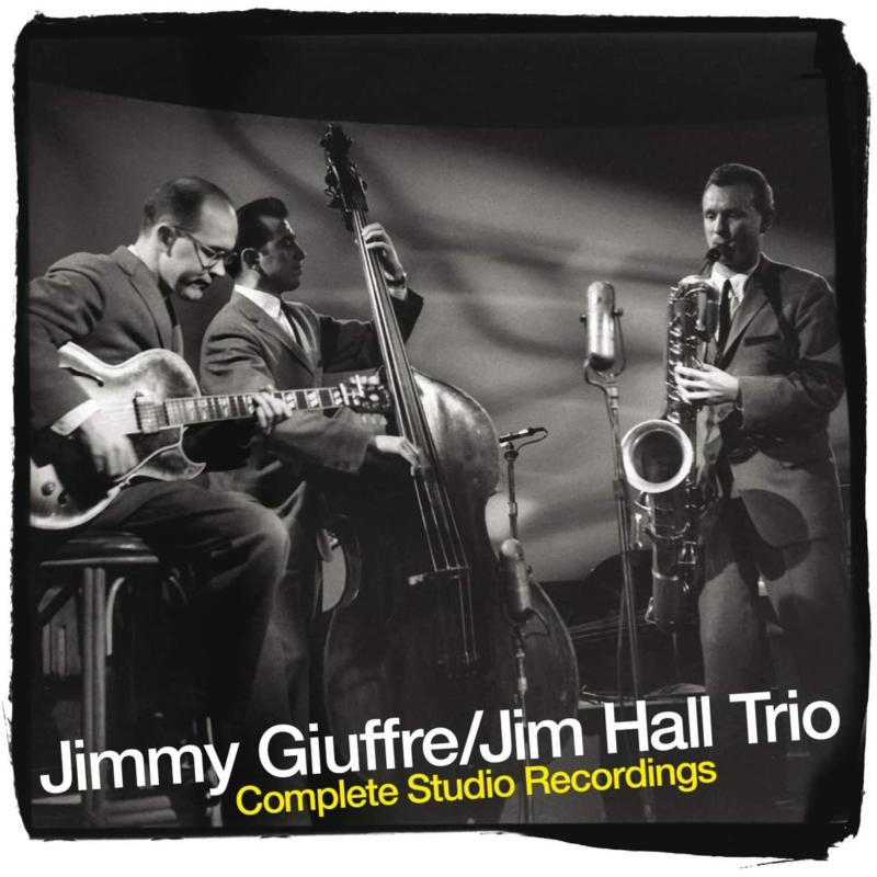 Picture of Jimmy Giuffre / Jim Hall Trio - Complete Studio Recordings