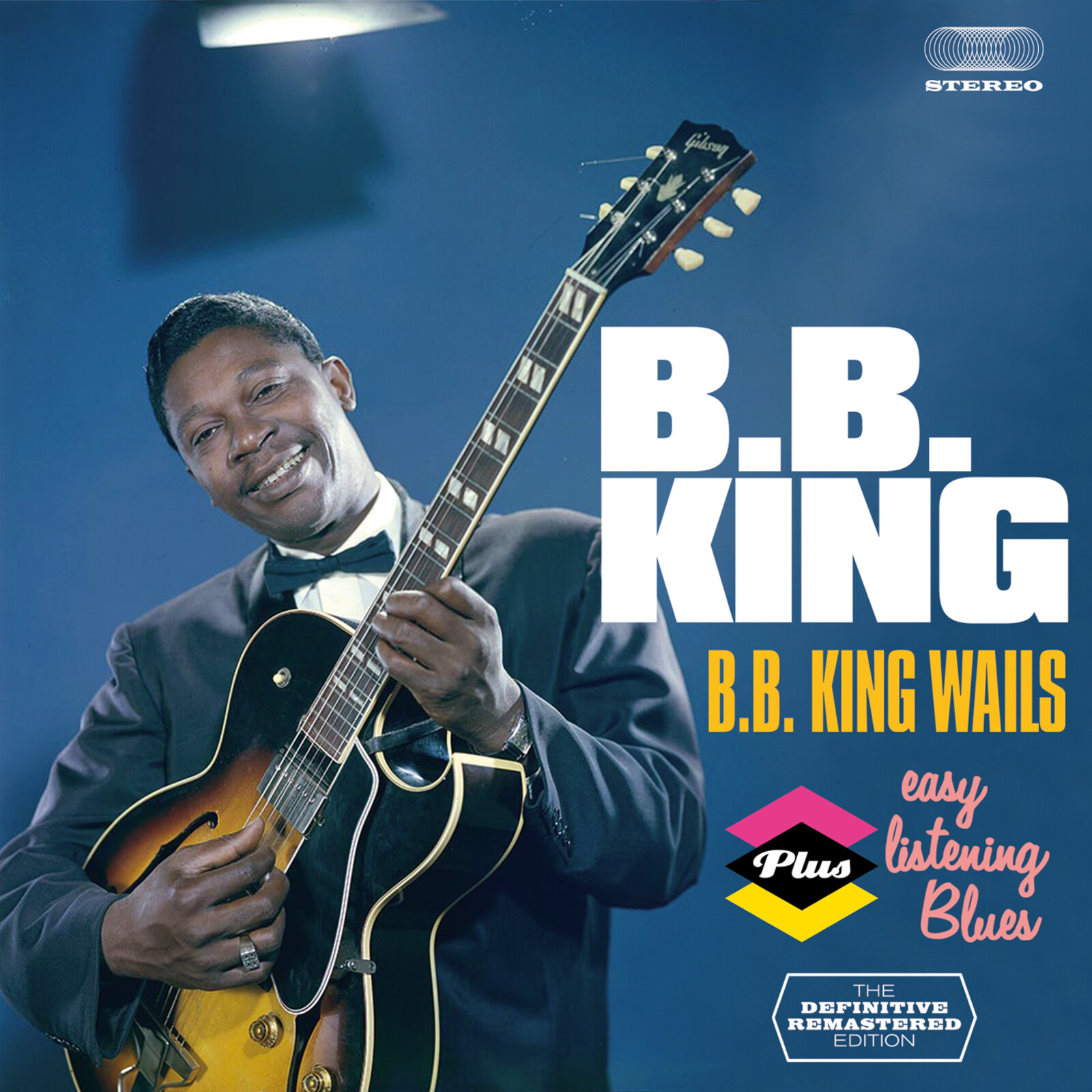 Picture of B.B. King - B.B. King Wails + Easy Listening Blues