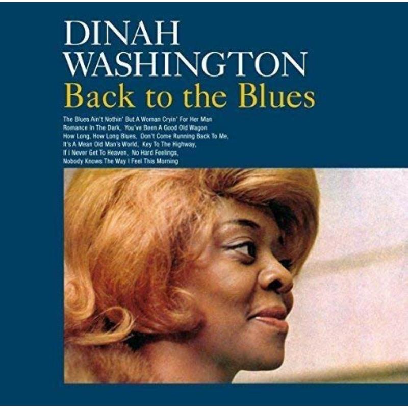 Picture of Dinah Washington - Back To The Blues + 3 Bonus Tracks