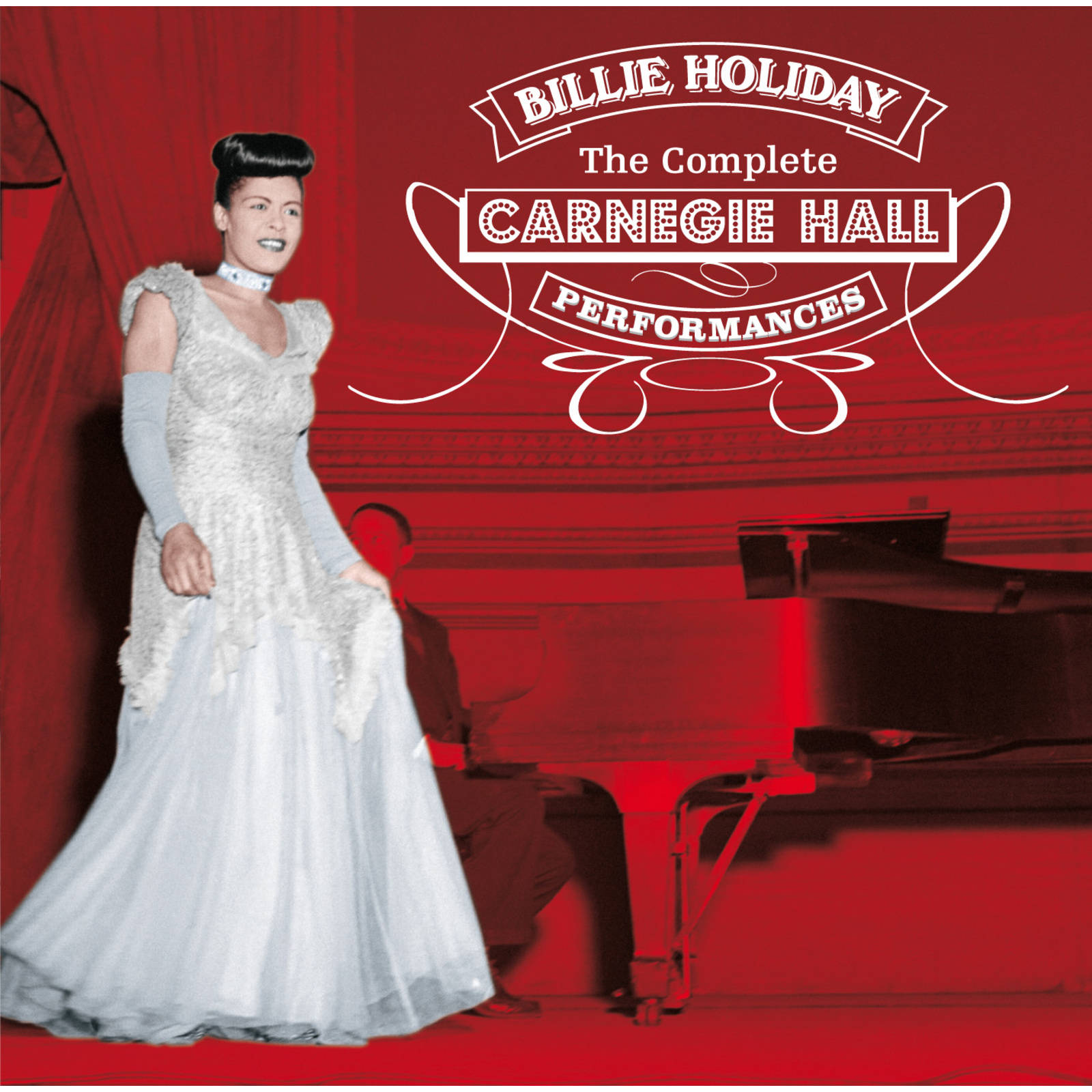 Picture of Billie Holiday - The Complete Carnegie Hall Performances