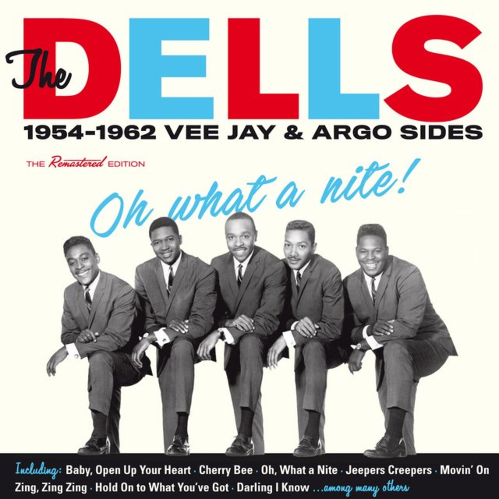Picture of The Dells - Oh what a nite! 1954-1962 Vee jay & Argo sides