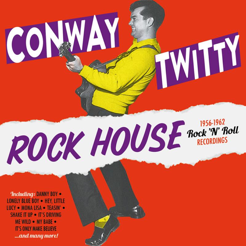 Picture of Conway Twitty - Rock House: 1956-62 Rock 'n' Roll Recordings
