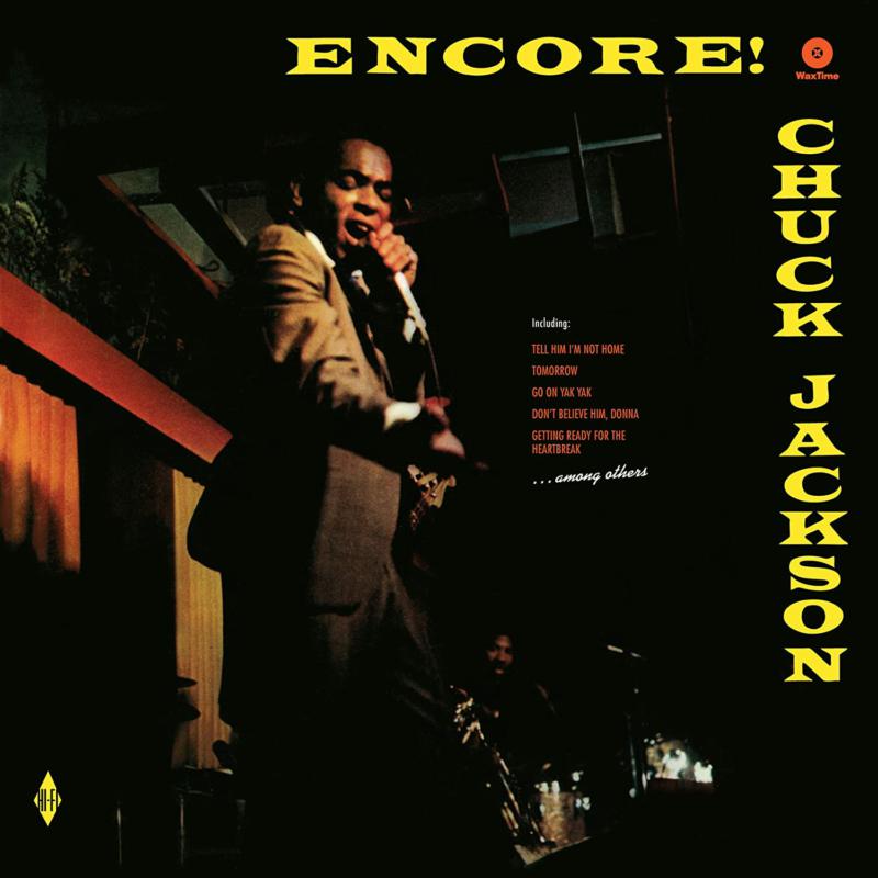 Picture of Chuck Jackson - Encore!+ 4 Bonus Tracks!