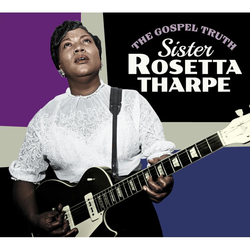 Picture of Sister Rosetta Tharpe - The Gospel Truth + Sister Rosetta Tharpe + 4 Bonus Tracks