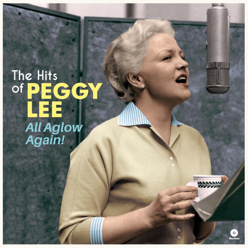 Picture of Peggy Lee - All Aglow Again - The Hits of Peggy Lee