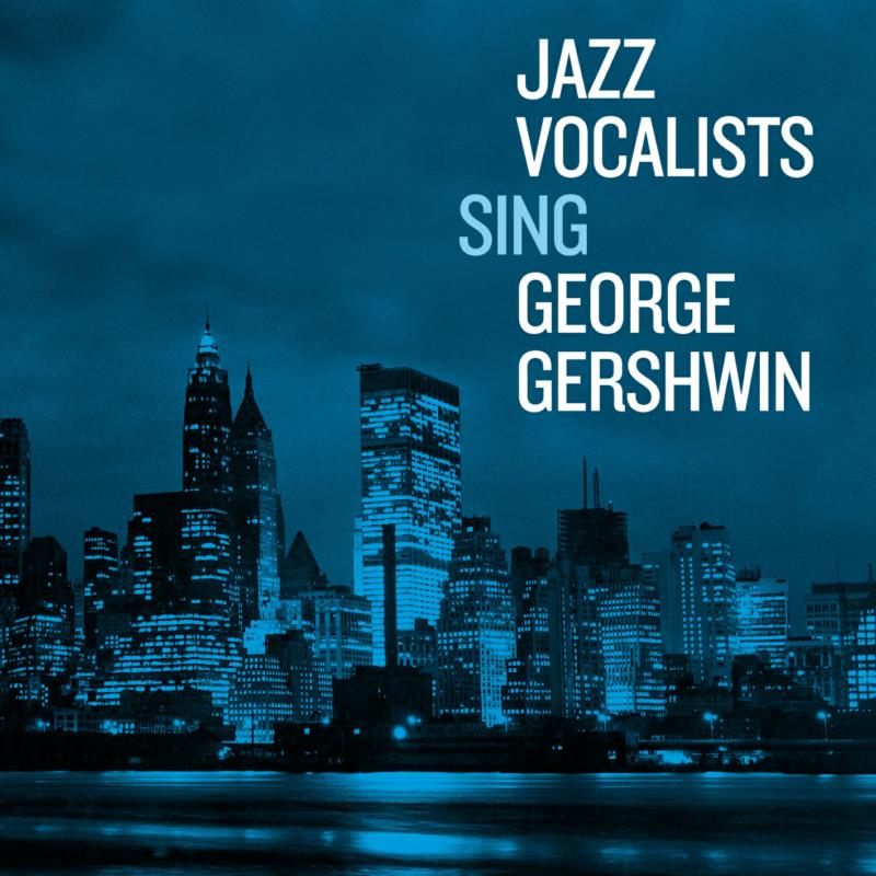 Picture of Various Artists - Jazz Vocalists Sing George Gershwin