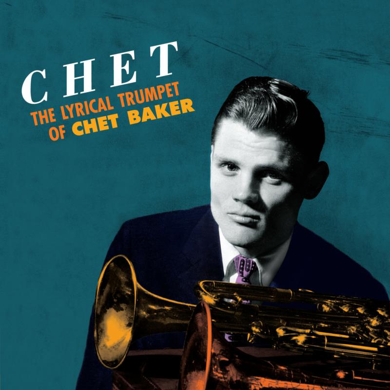 Picture of Chet Baker - Chet: The Lyrical Trumpet of Chet Baker