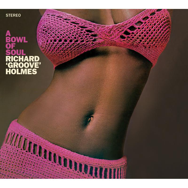 Picture of Richard Groove Holmes - A Bowl Of Soul