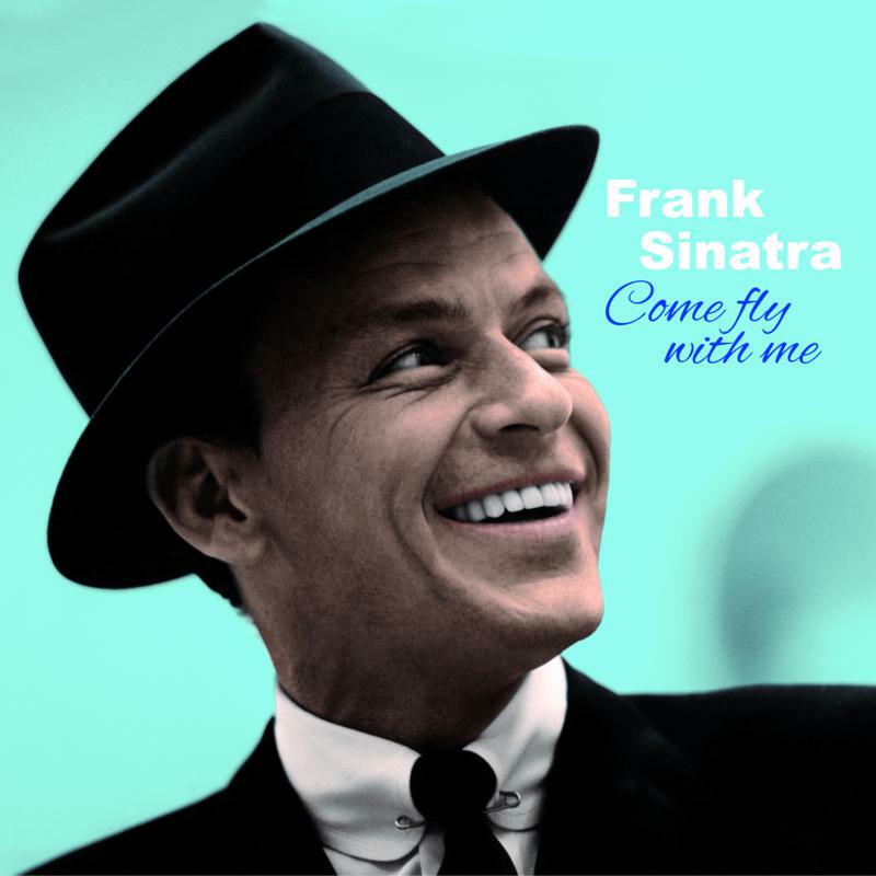 Picture of Frank Sinatra - Come Fly With Me