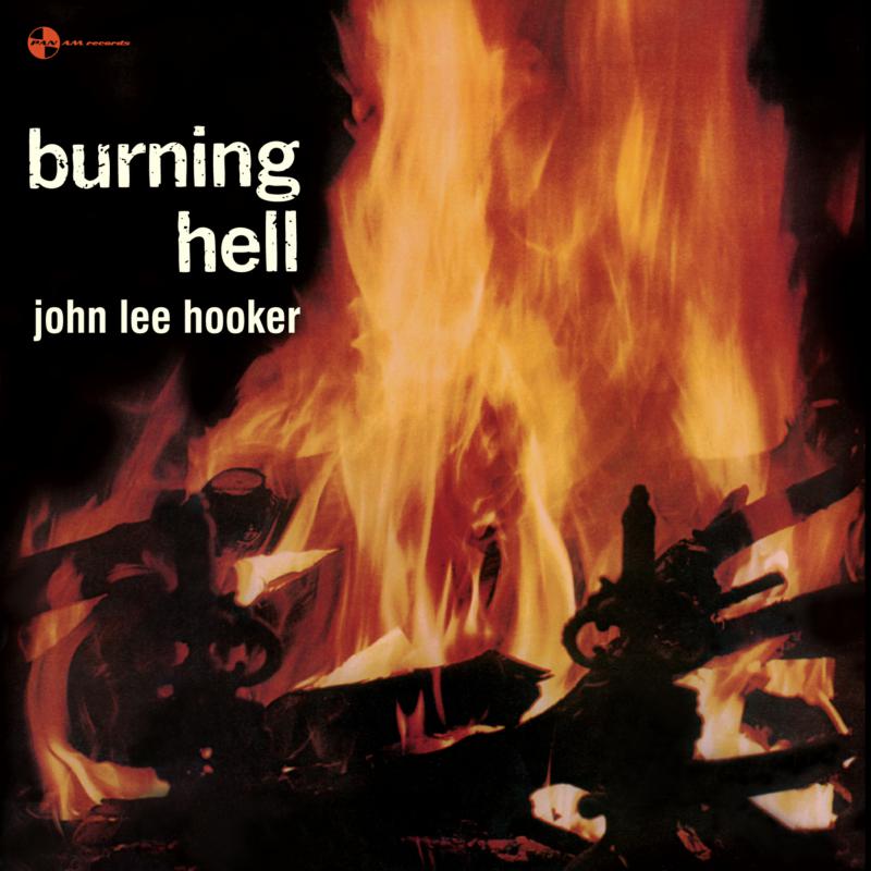 Picture of John Lee Hooker - Burning Hell