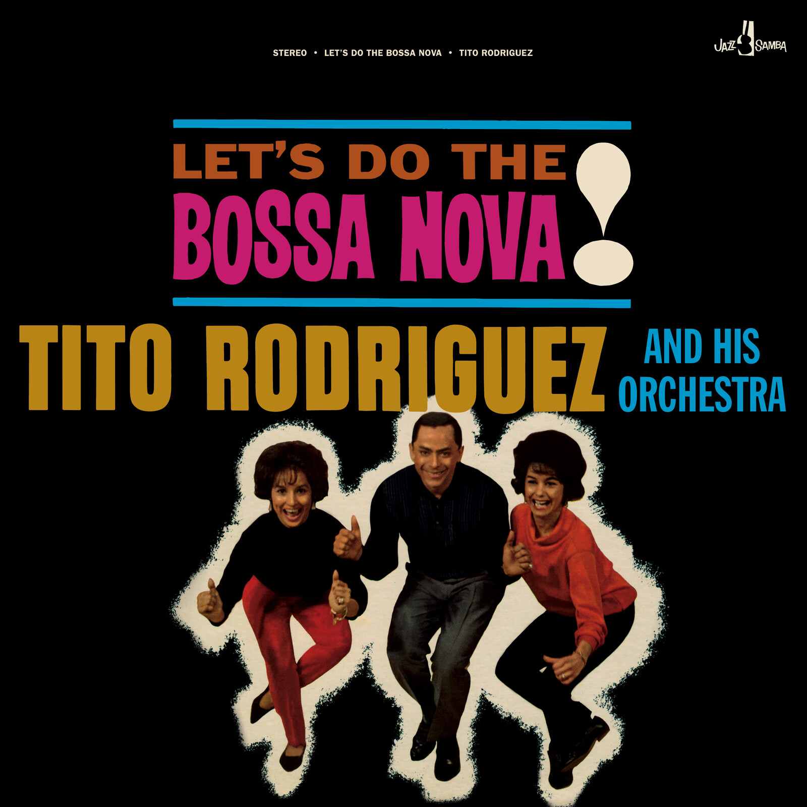 Picture of Tito Rodriguez and His Orchestra - Let's Do The Bossa Nova!