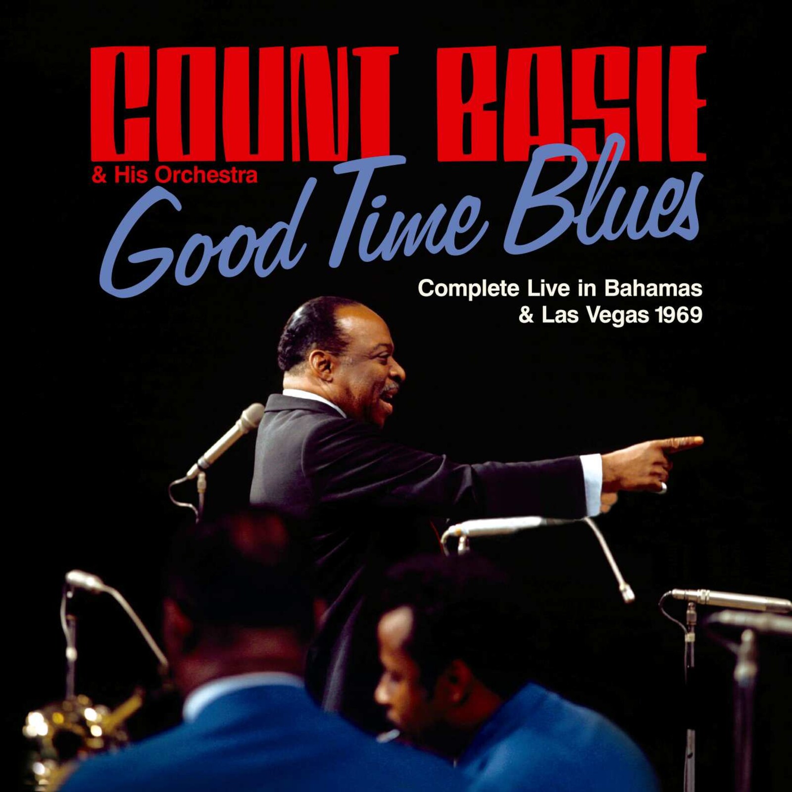 Picture of Count Basie - Good Time Blues - Complete Live in Bahams & Las Vegas 1969
