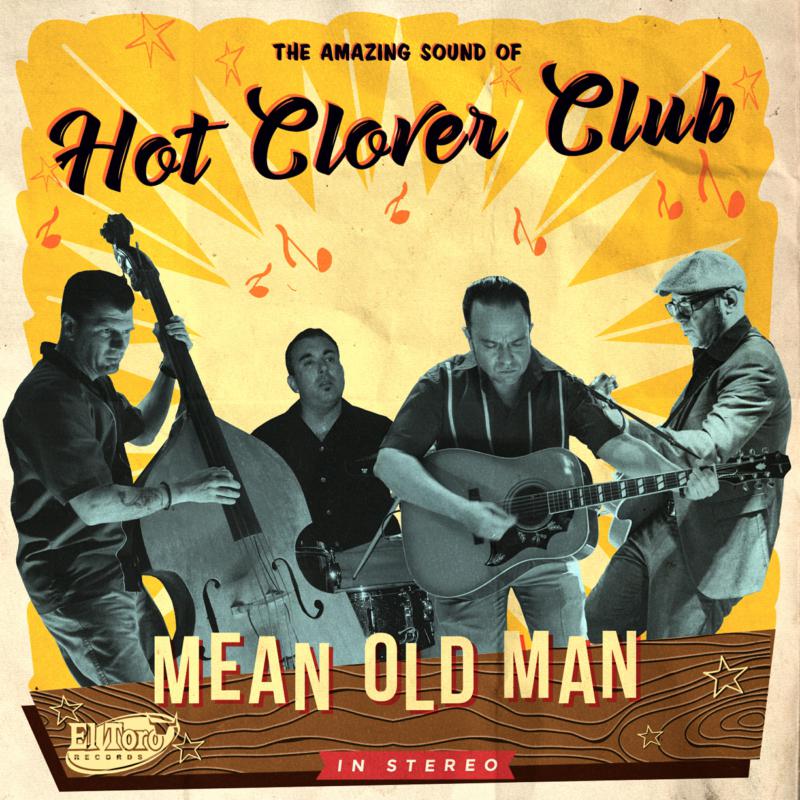 Picture of Hot Clover Club - Mean Old Man