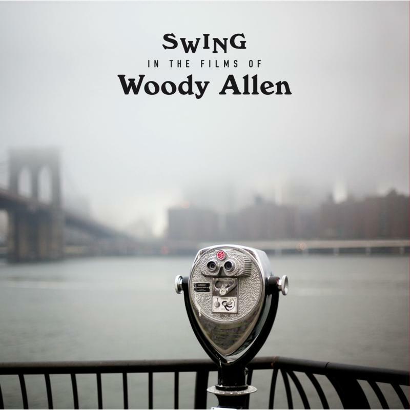 Picture of Various Artists - Swing In The Films Of Woody Allen