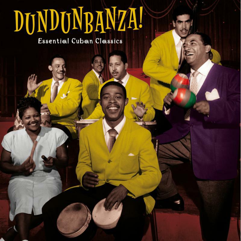 Picture of Various Artists - Dundunbanza! - Essential Cuban Classics