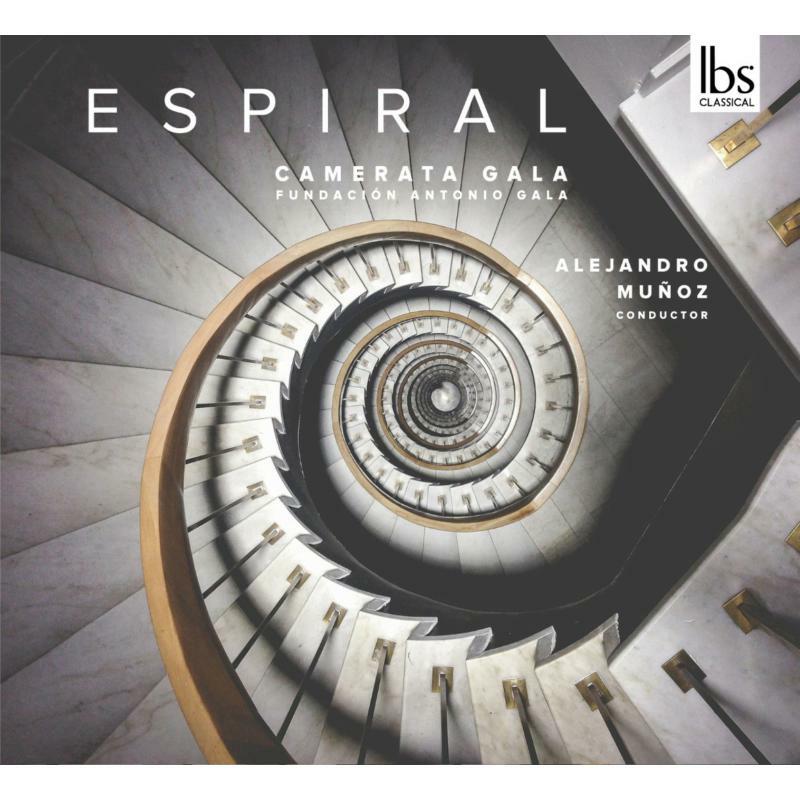 Picture of Camerata Gala/Belmonte - ESPIRAL: Spanish Chamber Orchestral Works