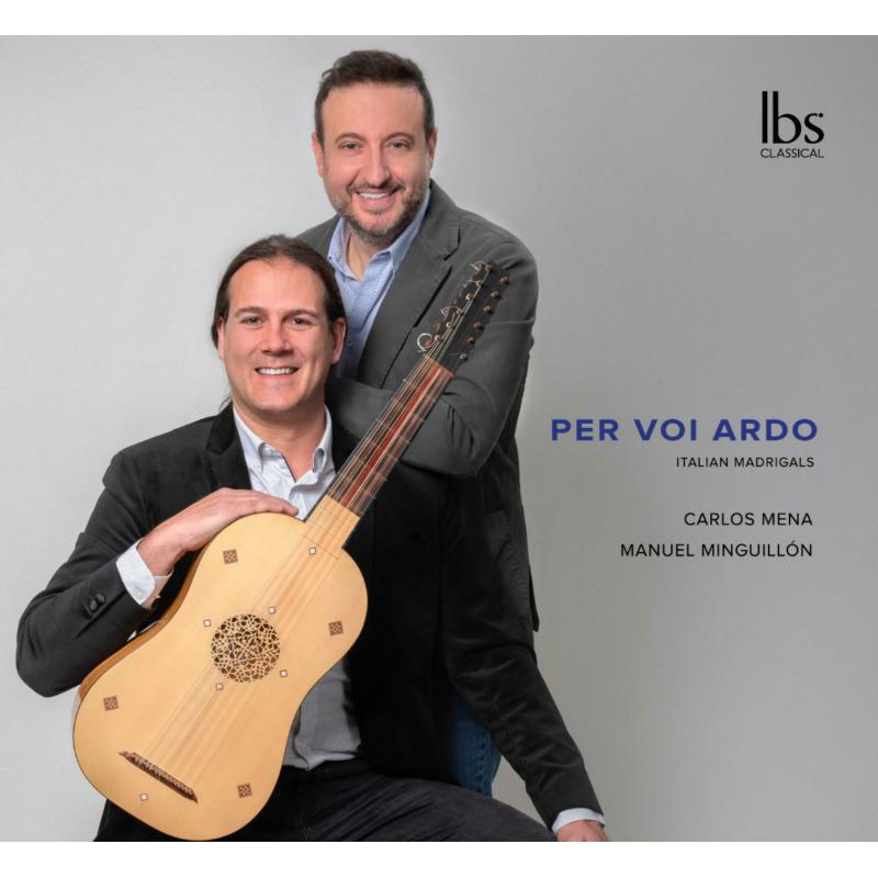 Picture of Carlos Mena/Minguillon - Per Voi Ardo (Italian Madrigals)