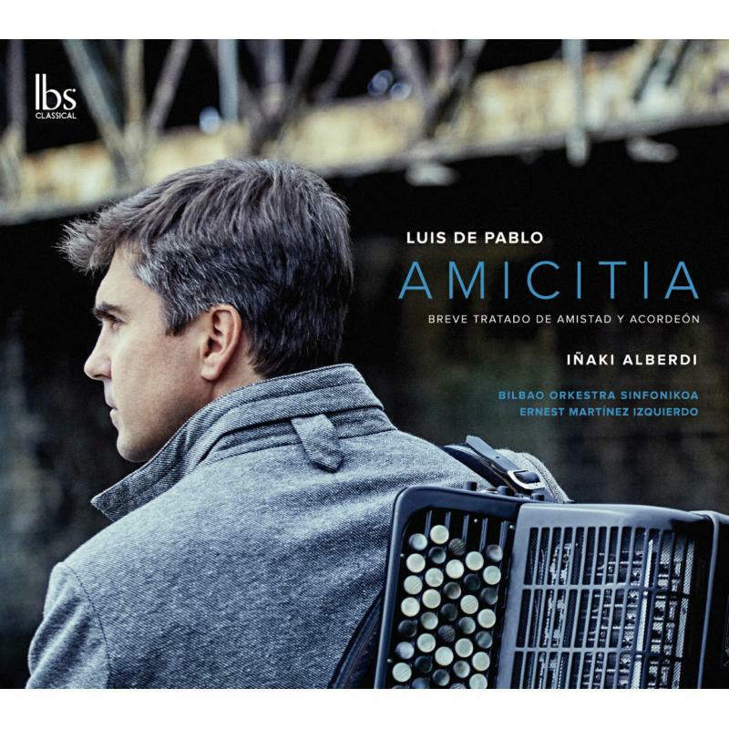 Picture of Alberdi/Bilbao Symphony Orch - Luis de Pablo: Amicitia
