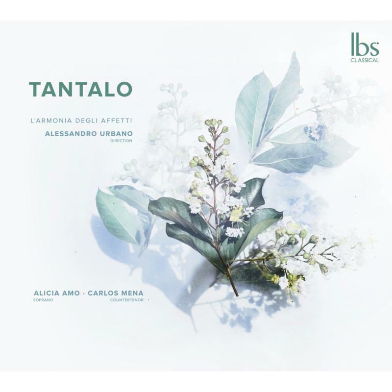 Picture of L Armonia Degli Affetti - Tantalo - The Baroque Origins of Bel Canto