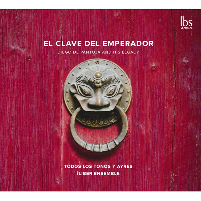 Picture of Todos Los Tonos Y Aires - El Clave del Emperador (Diego de Pantoja and his legacy)