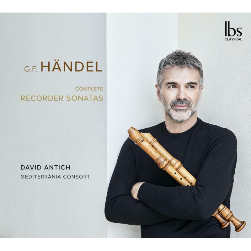 Picture of Antich/Mediterrania Consort - George Frideric Handel: Complete Recorder Sonatas