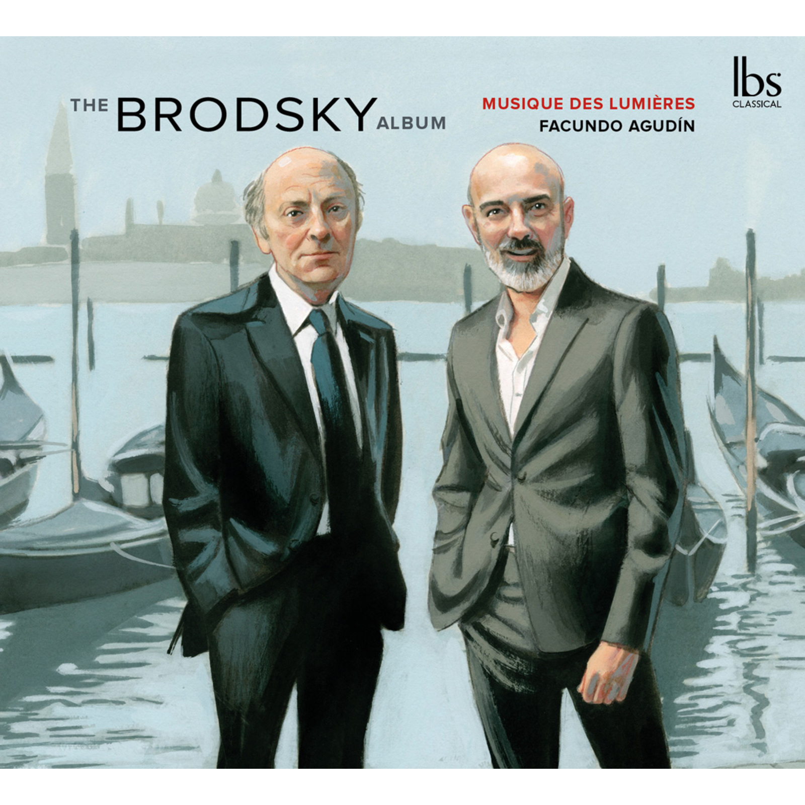 Picture of Laurence Guillod; Pierre-Yves Pruvot; Zoia Sudnis; Joel Bardolet; Nathalie Gullung; Orchestre Musique des Lumieres; Facundo Agudin - The Brodsky Album