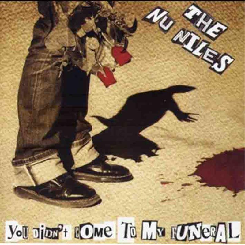 Picture of The Nu Niles - You Didn't Come To My Funeral