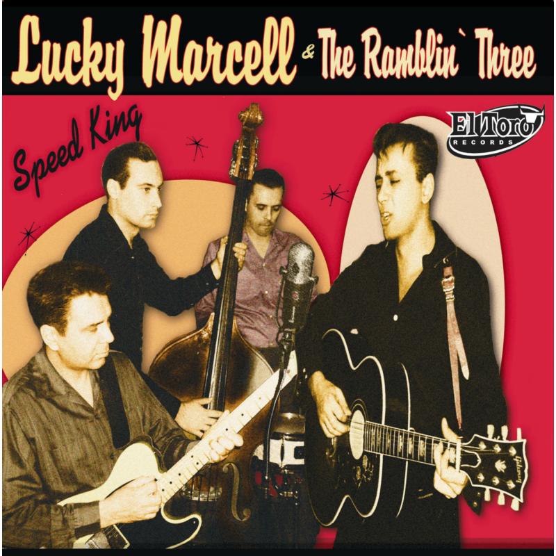 Picture of Lucky Marcell & The Ramblin' Three - Speed King