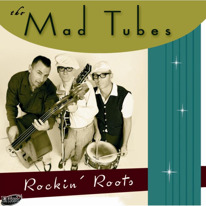 Picture of The Mad Tubes - Rockin' Roots