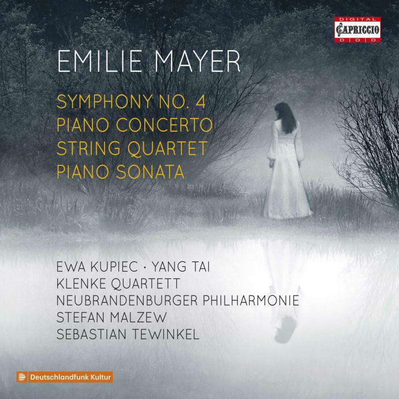 Picture of Various - Emilie Mayer: Symphony No. 4, Piano Concerto, String Quartet, Piano Sonata