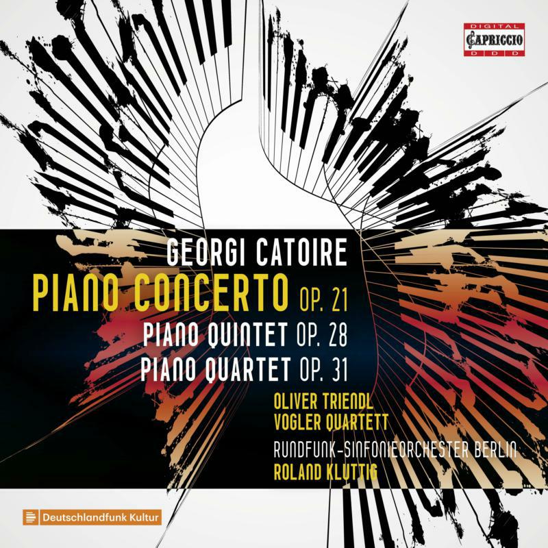 Picture of Triendl/Vogler Quartett - Georgi Catoire: Piano Concerto Op. 21, Piano Quintet Op. 28, Piano Quartet Op. 31