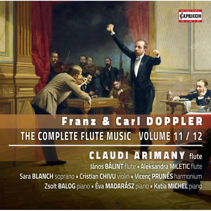 Picture of Arimany/Balint/Miletic - Franz & Carl Doppler: The Complete Flute Music Vol. 11