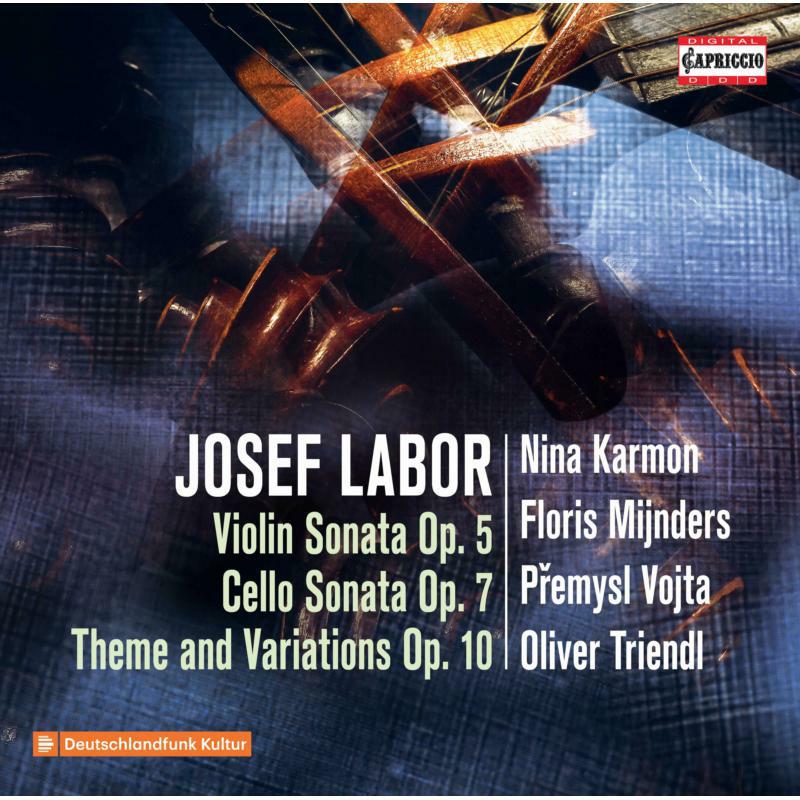 Picture of Triendl/Karmon/Mijnders - Josef Labor: Violin Sonata Op. 5, Cello Sonata Op. 7, Theme and Variations Op. 10