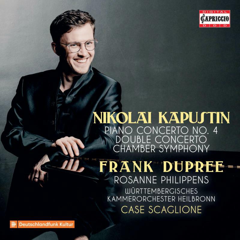 Picture of Frank Dupree/Philippens - Nikolai Kapustin: Piano Concerto No. 4, Double Concerto, Chamber Symphony