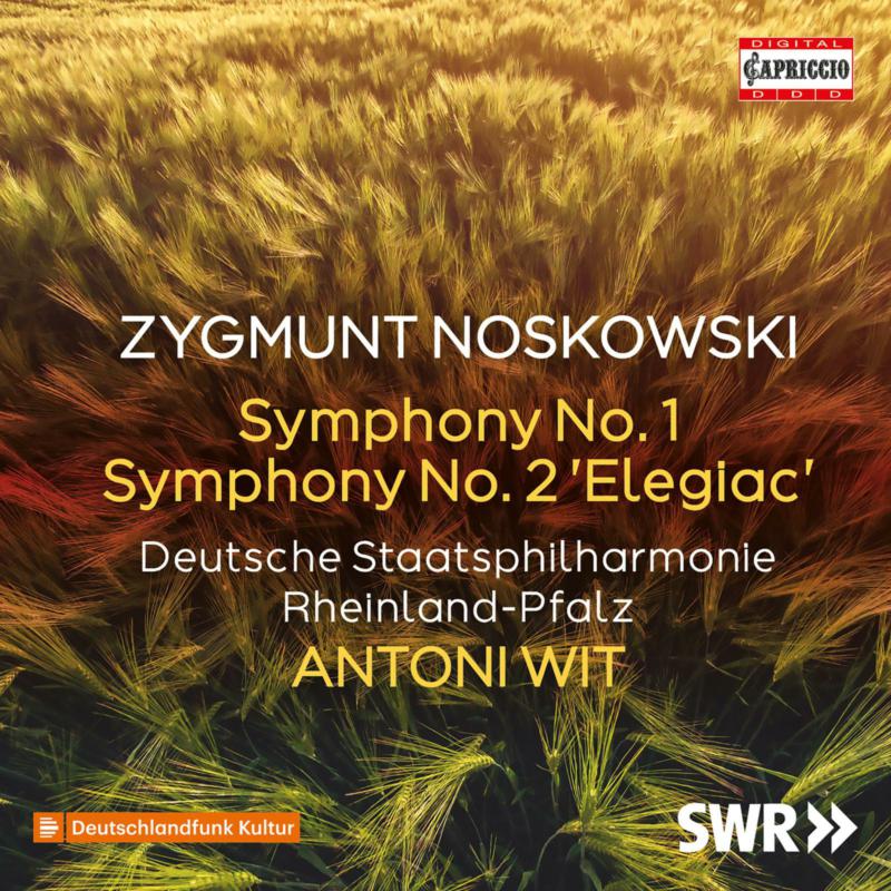 Picture of Deutsche Staatsphilharmonie Rheinland-Pfalz; Antoni Wit - Zygmunt Noskowski: Symphony No. 1; Symphony No. 2 'Elegiac'