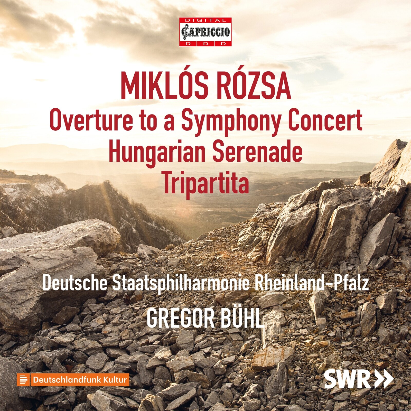 Picture of Deutsche Staatsphilharmonie Rheinland-Pfalz; Gregor Buhl - Miklos Rozsa: Overture to a Symphony Concert; Hungarian Serenade; Tripartita