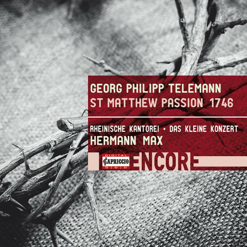 Picture of Rheinische Kantorei/Max - Telemann: St Matthew Passion 1746