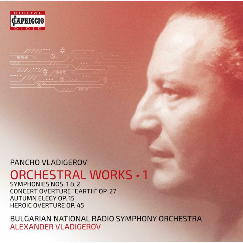 Picture of Bnrso/A Vladigerov - Pancho Vladigerov: Orchestral Works, Vol. 1
