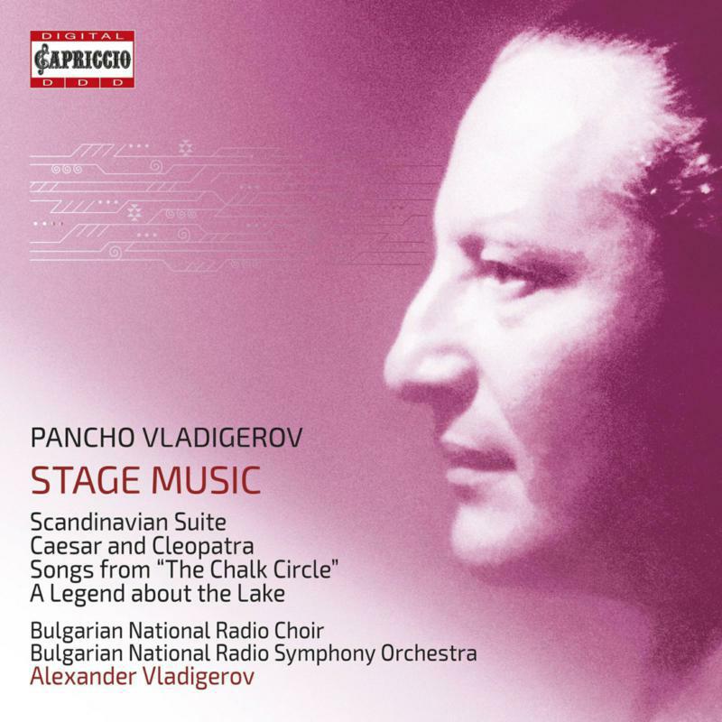 Picture of Rumjana Valcheva Evrova; Pavel Gerdjikov; Bulgarian National Radio Choir; Bulgarian National Radio Symphony Orchestra; Alexander Vladigerov - Pancho Vladigerov: Stage Music
