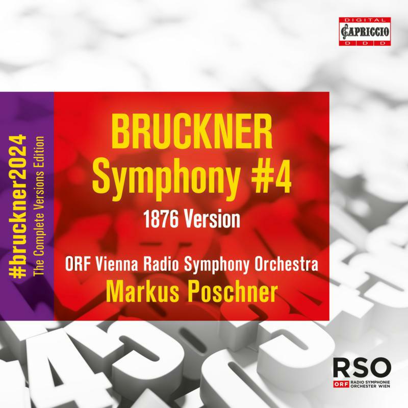 Picture of ORF Vienna Radio Symphony Orchestra - Anton Bruckner: Symphony No. 4 in E flat major (1876 Version)