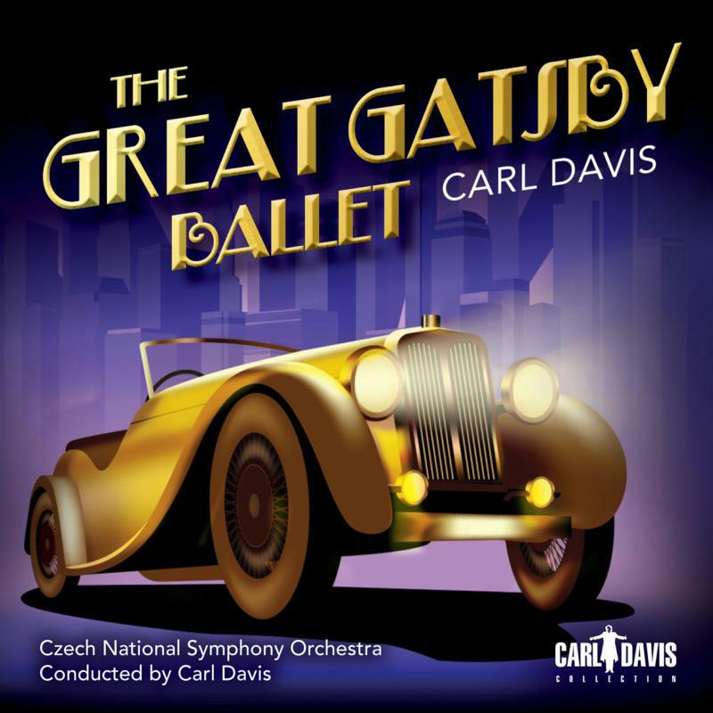 Picture of Czech Nso/Carl Davis - Carl Davis: The Great Gatsby Ballet
